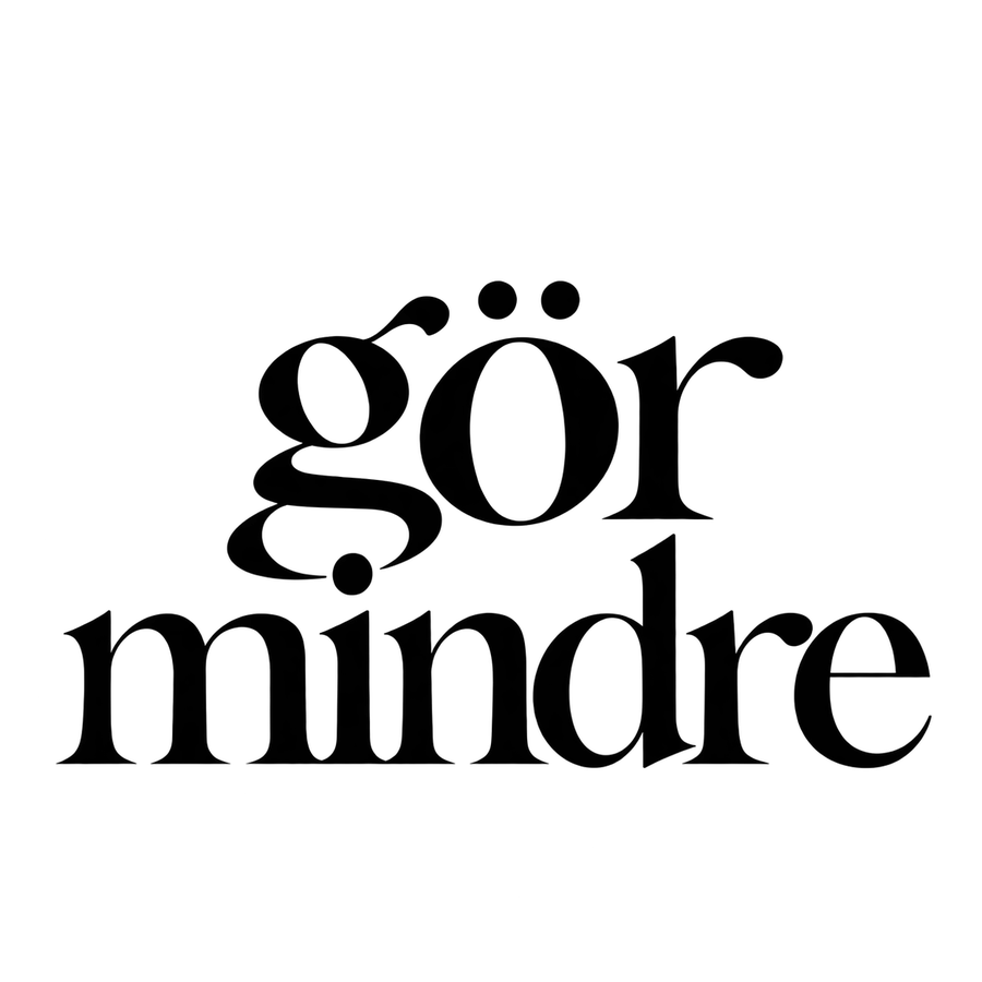 Gör mindre – tryckmotiv