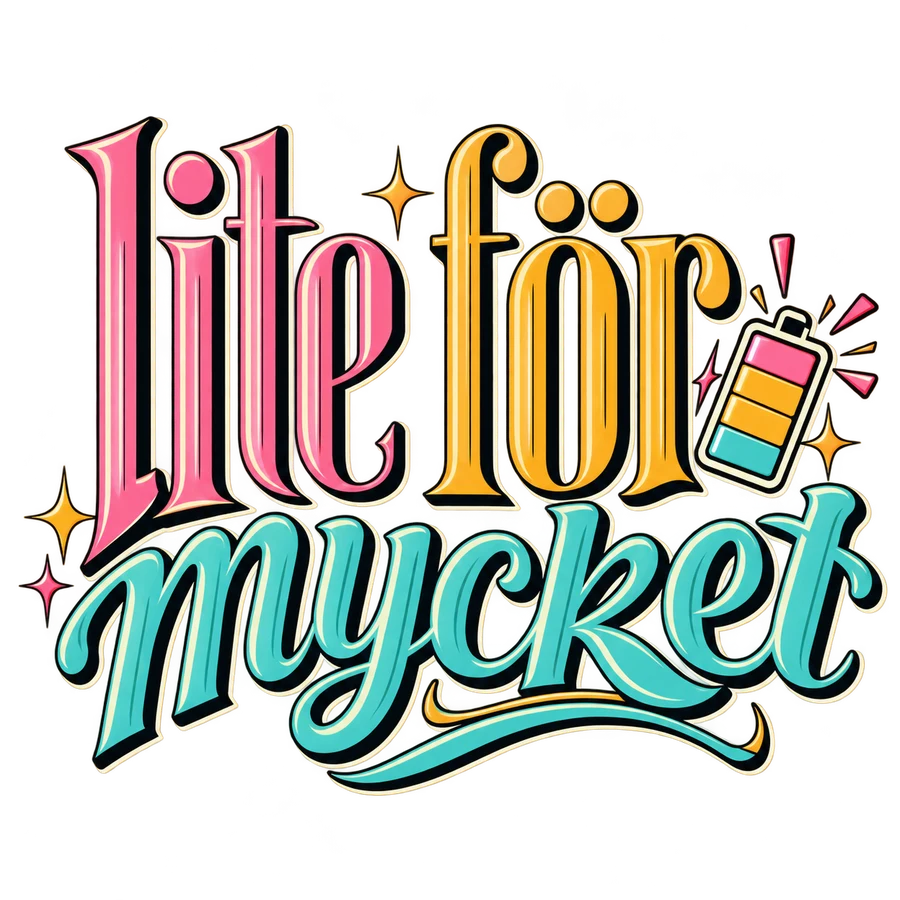 Lite för mycket – tryckmotiv