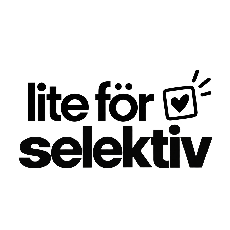 Lite för selektiv – svart – tryckmotiv