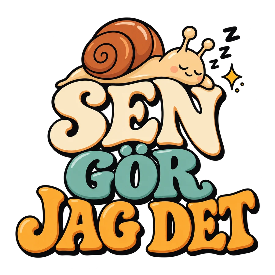 Sen gör jag det – tryckmotiv